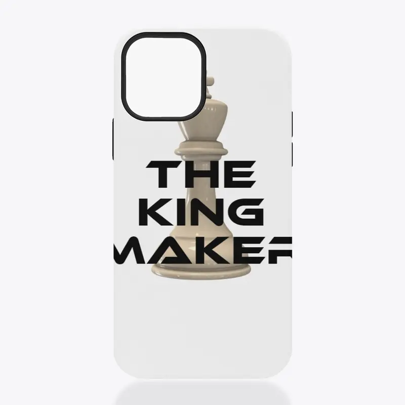 THE KING MAKER