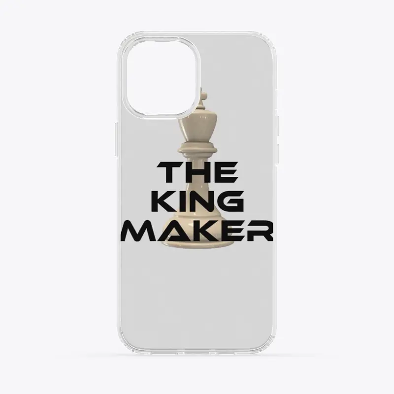 THE KING MAKER